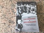 Entre COLLABORATION et KOLLABORATION. Province Liege, Livres, Guerre & Militaire, Comme neuf, Autres sujets/thèmes, Enlèvement ou Envoi