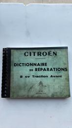 Citroen 2cv - traction avant - dictionnaire de reparations, Enlèvement