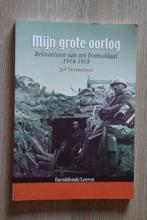 Mijn grote oorlog. Belevenissen van een frontsoldaat. 14-18, Livres, Guerre & Militaire, Enlèvement ou Envoi, Avant 1940, Utilisé