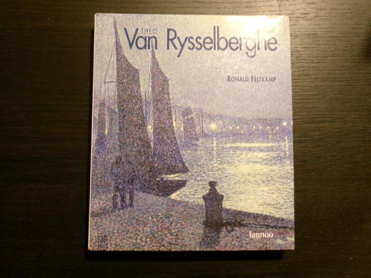 Theo Van Rysselberghe  -Monografie-  Ronald Feltkamp, Boeken, Kunst en Cultuur | Beeldend, Ophalen of Verzenden