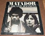 Garland Jeffreys - Matador - 7” vinyl single - EU, Enlèvement ou Envoi, Utilisé, Single