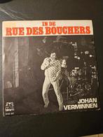 Johan Verminnen - In De Rue Des Bouchers / P'tits Oiseaux, En néerlandais, Enlèvement ou Envoi, Single, Utilisé