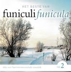 1516 - FUNICULI FUNICULA - HET BESTE VAN - VOL.2 - NIEUW, Verzenden, Nieuw in verpakking, Pop