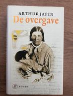 De overgave - Arthur Japin, Boeken, Ophalen of Verzenden, Zo goed als nieuw, Arthur Japin, België