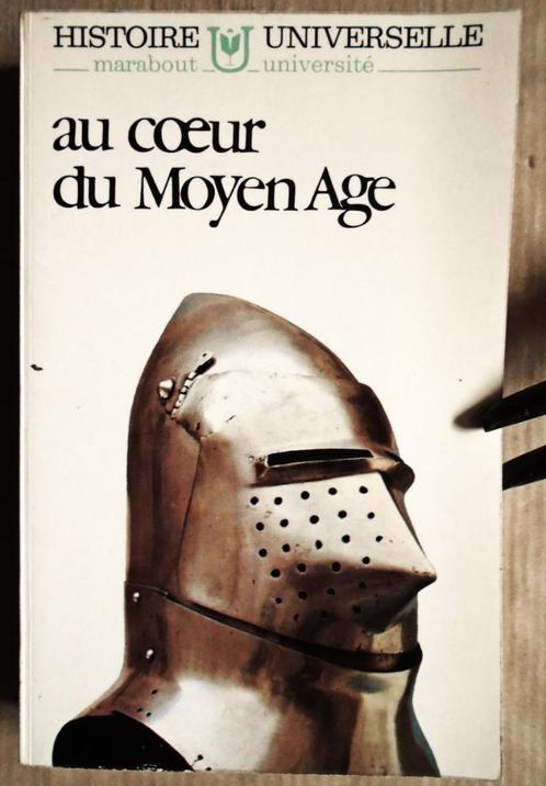 au coeur du Moyen Âge - 1974 - Carl Grimberg, Boeken, Geschiedenis | Wereld, Gelezen, Europa, 14e eeuw of eerder, Ophalen of Verzenden