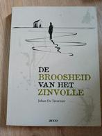 De broosheid van het zinvolle - Johan de tavernier, Livres, Enlèvement ou Envoi, Comme neuf