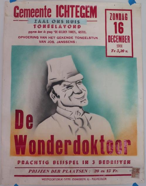 AFFICHE TONEEL - DE WONDERDOKTER  - EERNEGEM, Boeken, Kunst en Cultuur | Dans en Theater, Toneel, Ophalen of Verzenden