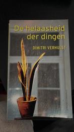 Dimitri Verhulst - De helaasheid der dingen, Boeken, Verzenden, Dimitri Verhulst