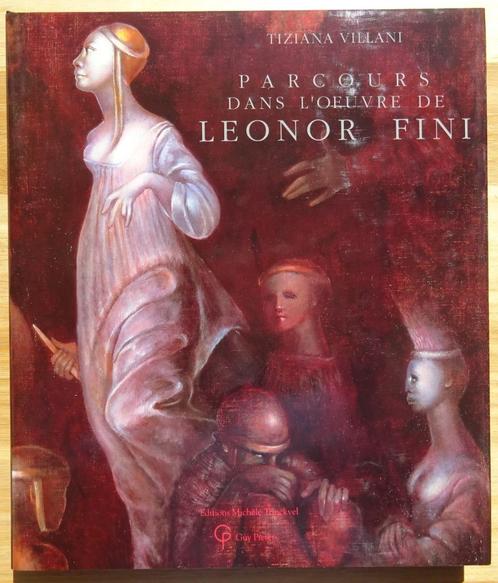 Parcours dans l'oeuvre de Leonor Fini, par Villani, 1989, Boeken, Kunst en Cultuur | Beeldend, Nieuw, Schilder- en Tekenkunst