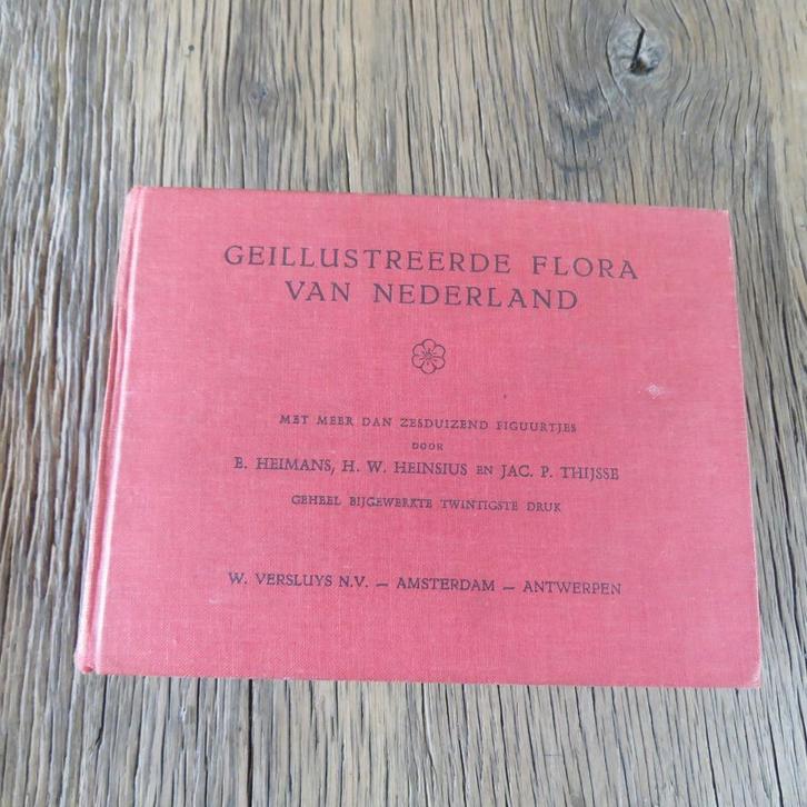 Geillustreerde Flora van Nederland E Heimans 1960, Boeken, Natuur, Ophalen of Verzenden