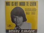 Bobby Ranger - C'est beau de vivre (1973), Enlèvement ou Envoi, Single