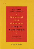 Woordenboek van de familienamen in België en Noord-Frankrijk, Boeken, Woordenboeken, Gelezen, Frans Debrabandere, Ophalen of Verzenden