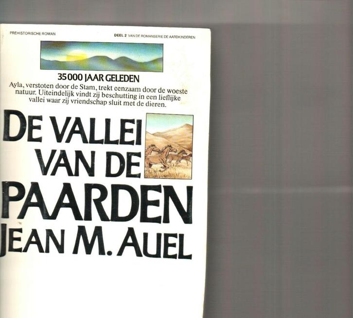 De vallei van de paarden Jean M. Aul 624 blz, Boeken, Romans, Zo goed als nieuw, Nederland, Ophalen of Verzenden
