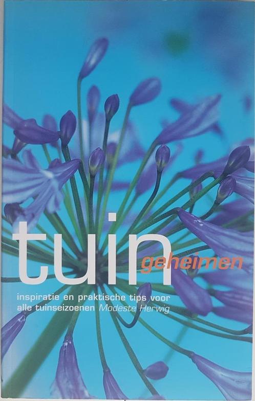 Tuingeheimen - Modeste Herwig - 2005, Livres, Maison & Jardinage, Neuf, Jardinage et Plantes de jardin, Enlèvement ou Envoi