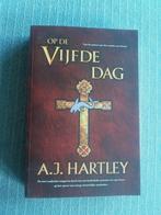 A.J. Hartley - Op de vijfde dag, Ophalen, Zo goed als nieuw, A.J. Hartley