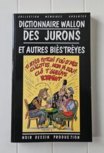 Dictionnaire wallon des jurons et autres biès'trèyes, Enlèvement ou Envoi, Utilisé, Wallon, Alain Soreil