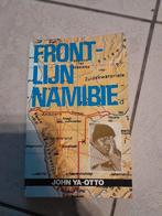 Frontlijn Namibië van John Ya-Otto, Boeken, Gelezen, Ophalen