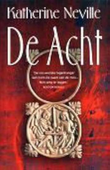 De acht / De magische cirkel / Katherine Neville  beschikbaar voor biedingen