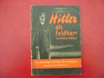 Hitler en tant que Feldherr., Collections, Livre ou Revue, Armée de terre, Enlèvement ou Envoi
