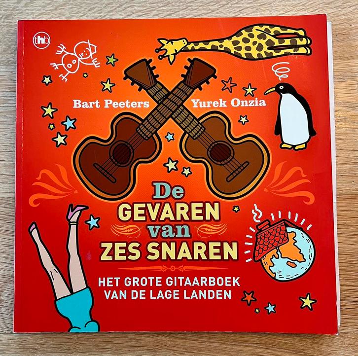Bart Peeters - De gevaren van zes snaren, Boeken, Hobby en Vrije tijd, Zo goed als nieuw, Ophalen of Verzenden