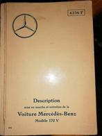 Mercedes 170v handleiding en onderhoud franstalig, Ophalen of Verzenden