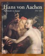Hans von Aachen (1552-1615). Hofkünstler in Europa, Ophalen of Verzenden, Nieuw, Schilder- en Tekenkunst
