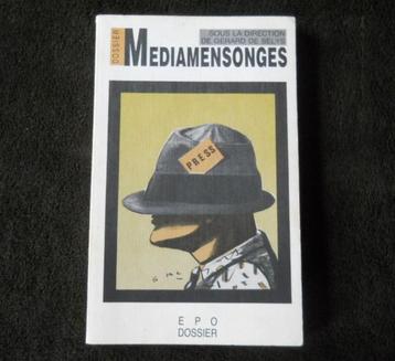 Mediamensonges (Sous la direction de Gérard de Selys) beschikbaar voor biedingen