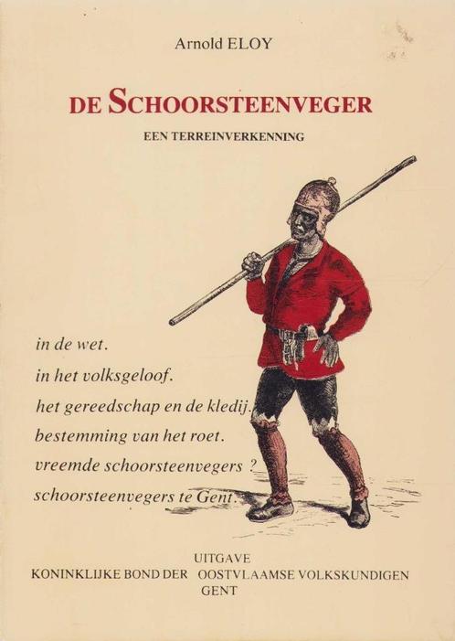 De schoorsteenveger. Een terreinverkenning.  A. Eloy gesign., Boeken, Geschiedenis | Stad en Regio, Zo goed als nieuw, Ophalen of Verzenden