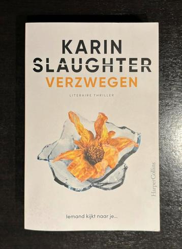 Karin Slaughter - Verzwegen - literaire thriller beschikbaar voor biedingen