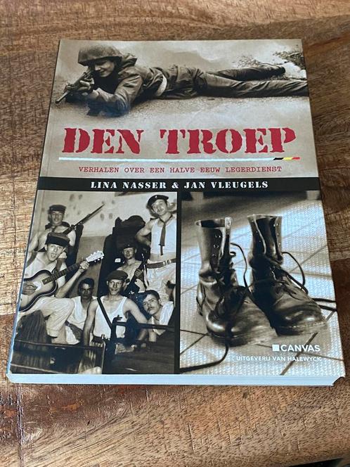 Den troep - verhalen over een halve eeuw legerdienst 🫡🪖📙, Boeken, Overige Boeken, Zo goed als nieuw, Ophalen of Verzenden
