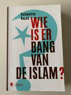 Wie is er bang van de Islam? Selahattin Kocak, Boeken, Godsdienst en Theologie, Ophalen of Verzenden, Nieuw, Islam