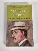 Maurits sabbe zijn brugse mensen - dr. Herman julius sabbe, Boeken, Ophalen of Verzenden, Gelezen