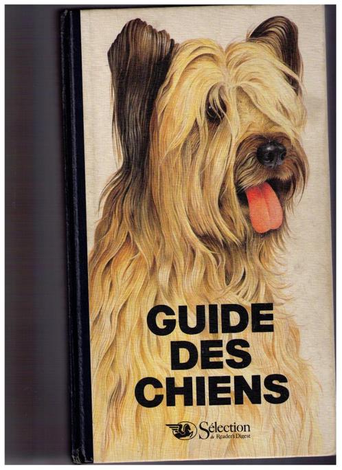 Guide des chiens - Reader's digest- 1982 - 432 pages, Livres, Conseil, Aide & Formation, Utilisé, Enlèvement ou Envoi