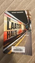 Wendy Brokers - Le dernier arrêt, Envoi, Wendy Brokers