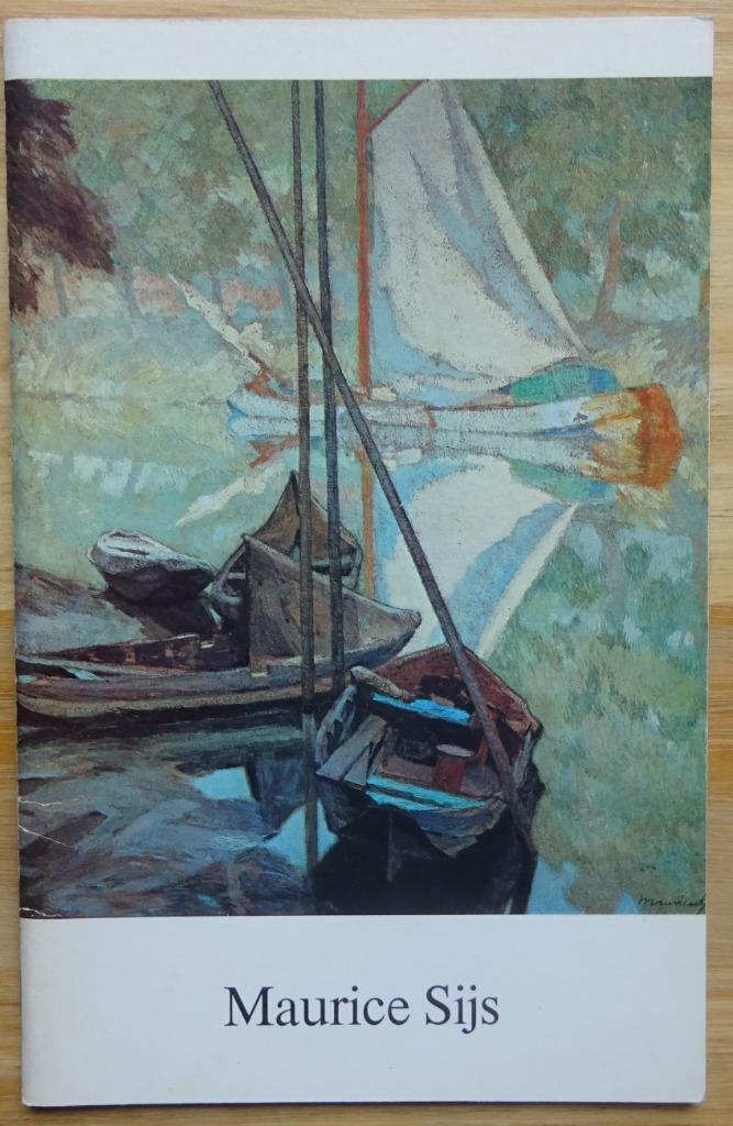 Maurice Sijs, 1880-1972, gemeentehuis Latem 1980, Boeken, Kunst en Cultuur | Beeldend, Zo goed als nieuw, Schilder- en Tekenkunst