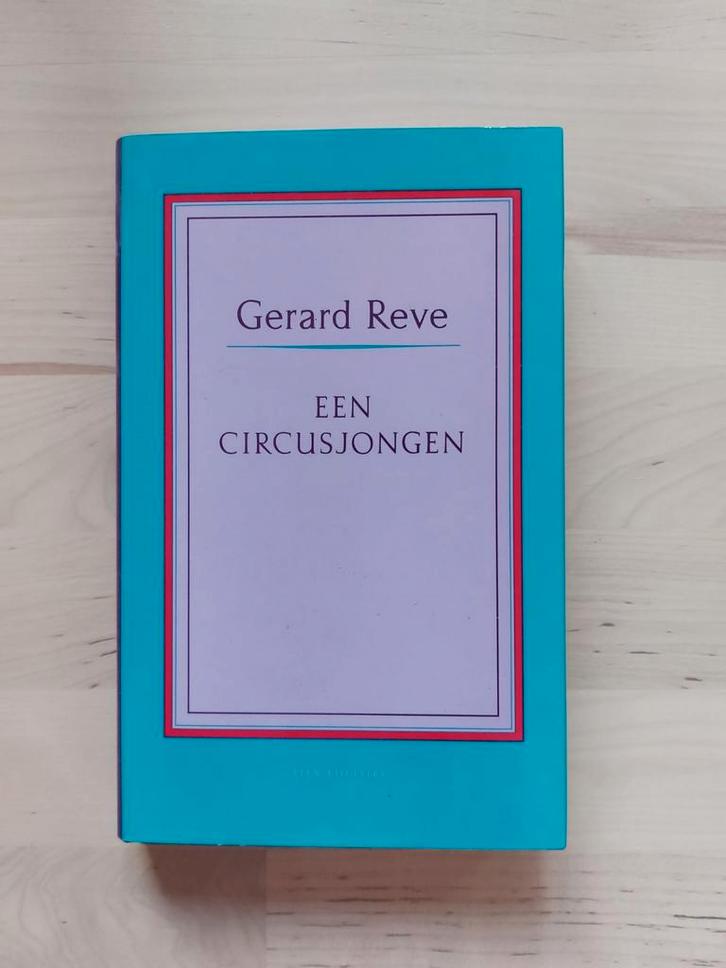 Gerard Reve - Een circusjongen, Boeken, Romans, Zo goed als nieuw, Ophalen of Verzenden