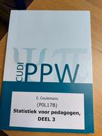Statistiek voor pedagogen, deel 3, Ophalen of Verzenden, Zo goed als nieuw, Hoger Onderwijs, E. Ceulemans