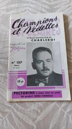 Champions et vedettes - Le Royal Sportif Club de Charleroi, Livres, Enlèvement ou Envoi