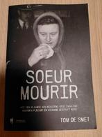 Tom De Smet - Soeur Mourir, Ophalen of Verzenden, Zo goed als nieuw, Tom De Smet