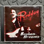 Reddog / Broken Dreams, CD & DVD, CD | Jazz & Blues, Blues, Enlèvement ou Envoi