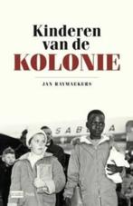 Kinderen van de kolonie - Jan Raymaekers, Ophalen of Verzenden, Nieuw