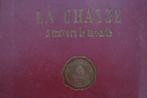 LA CHASSE A TRAVERS LE MONDE, Ophalen of Verzenden, Gelezen