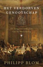 boek: het verdorven genootschap/Philipp Blom, Ophalen of Verzenden, Gelezen