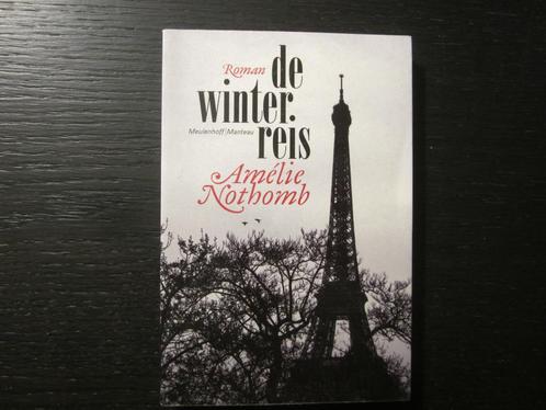 De winterreis   -Amélie Nothomb-, Livres, Littérature, Enlèvement ou Envoi