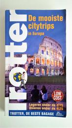 Trotter Mooiste Citytrips Europa + Trotter 1000 logies < 75€, Boeken, Reisgidsen, Trotter, Europa, Ophalen of Verzenden, Zo goed als nieuw
