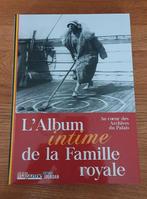 L'album intime de la famille royale, Ophalen, 19e eeuw, Nieuw