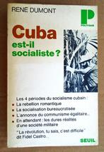 Cuba est-il socialiste? - 1970 - René  Dumont (1904-2001), Gelezen, Maatschappij en Samenleving, Ophalen of Verzenden, René Dumont (1904-2001)
