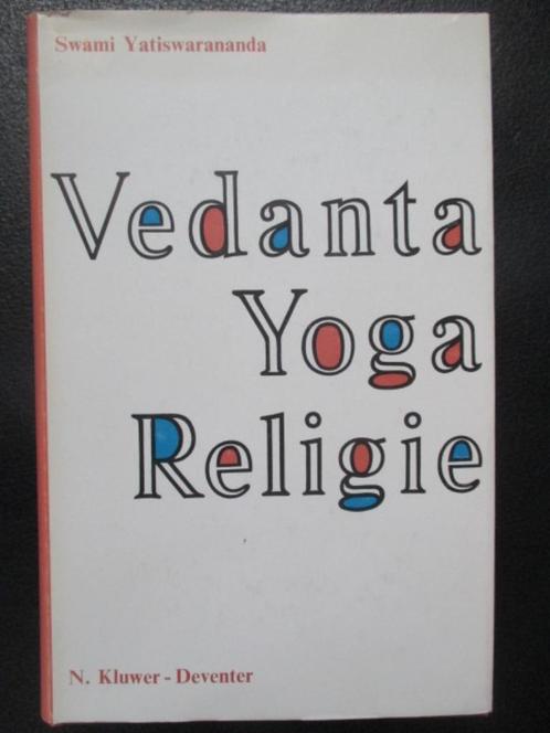 Beschouwingen over vedanta, yoga en religie., Boeken, Esoterie en Spiritualiteit, Zo goed als nieuw, Achtergrond en Informatie