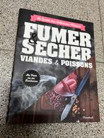 Fumer & Sécher - Le guide des salaisons maison, Livres, Enlèvement ou Envoi, Neuf