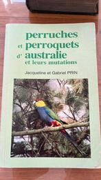 Perruches et perroquets d Australie et leur mutations., Enlèvement ou Envoi, Utilisé